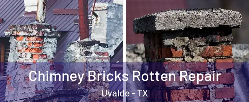  Chimney Bricks Rotten Repair Uvalde - TX