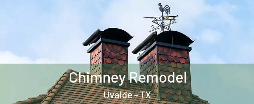  Chimney Remodel Uvalde - TX