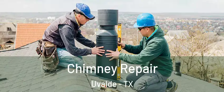  Chimney Repair Uvalde - TX