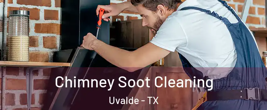  Chimney Soot Cleaning Uvalde - TX