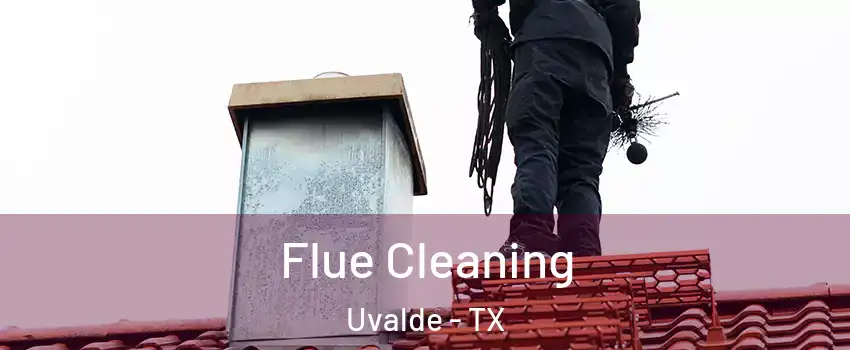  Flue Cleaning Uvalde - TX