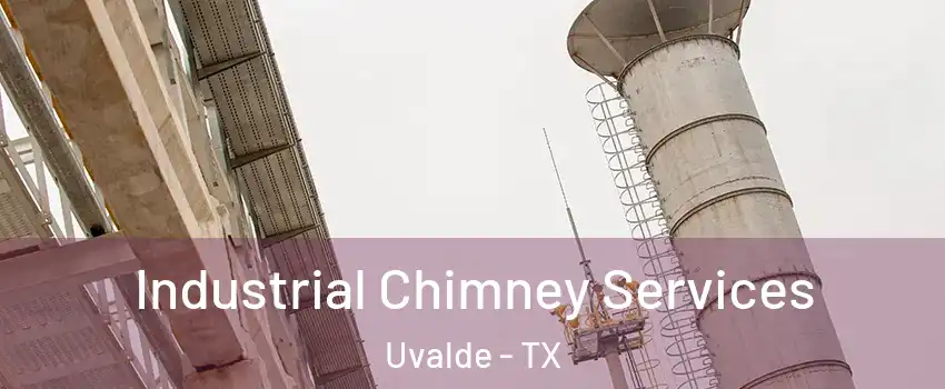  Industrial Chimney Services Uvalde - TX