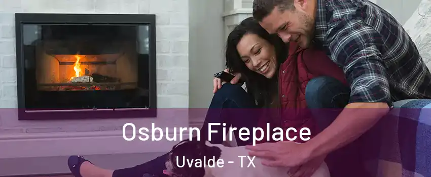  Osburn Fireplace Uvalde - TX